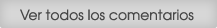 Ver todos los comentarios Ver todos los comentarios